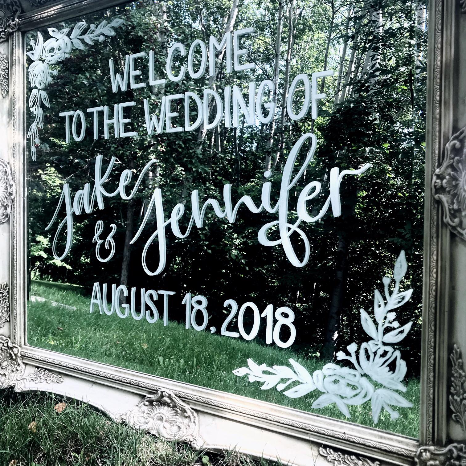Welcome to Our Wedding Mirror with Florals Megan Nicole Lettering GTA Calligrapher Greater Toronto A